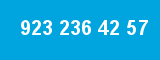 923 236 42 57